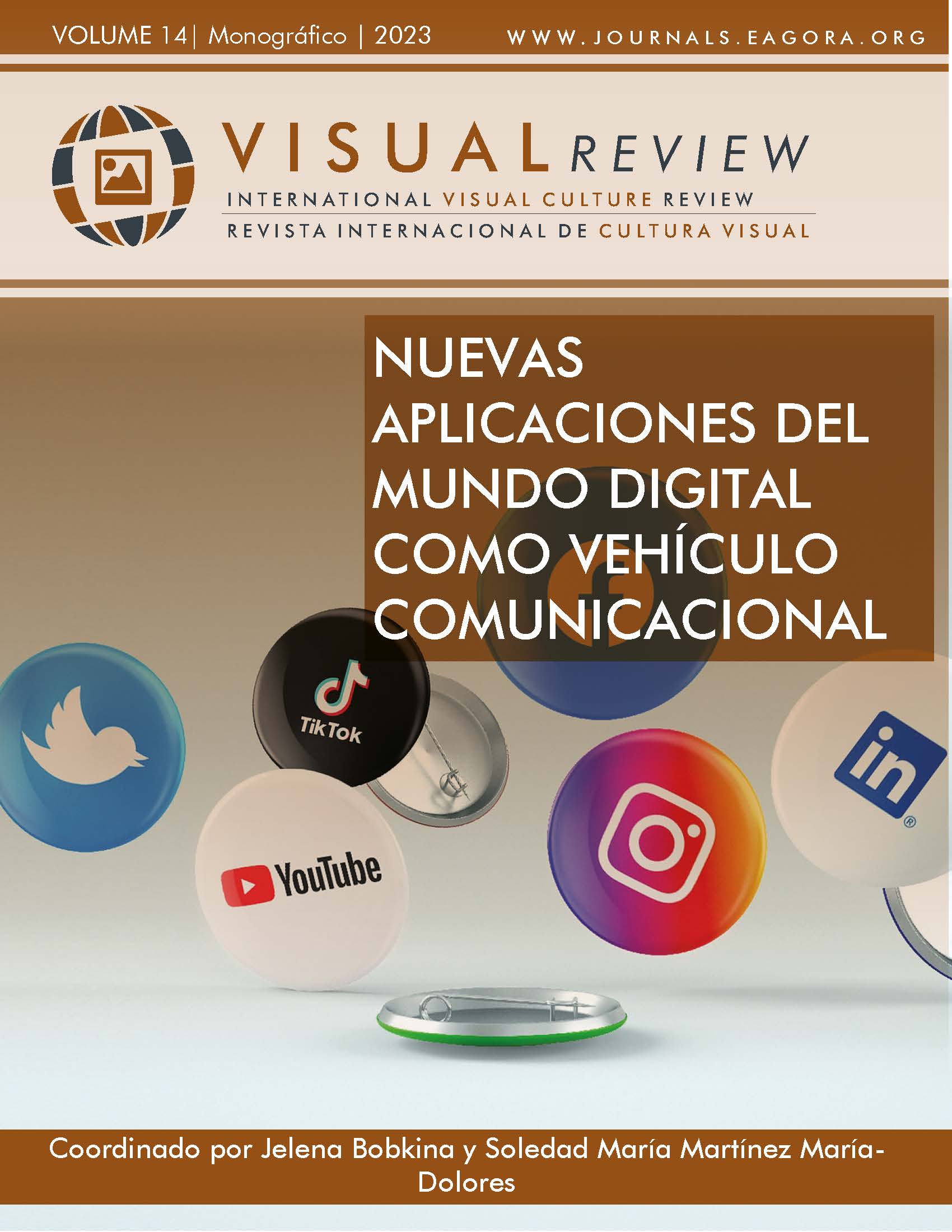 					Ver Vol. 14 Núm. 2 (2023): Monográfico: "Nuevas aplicaciones del mundo digital como vehículo comunicacional"
				