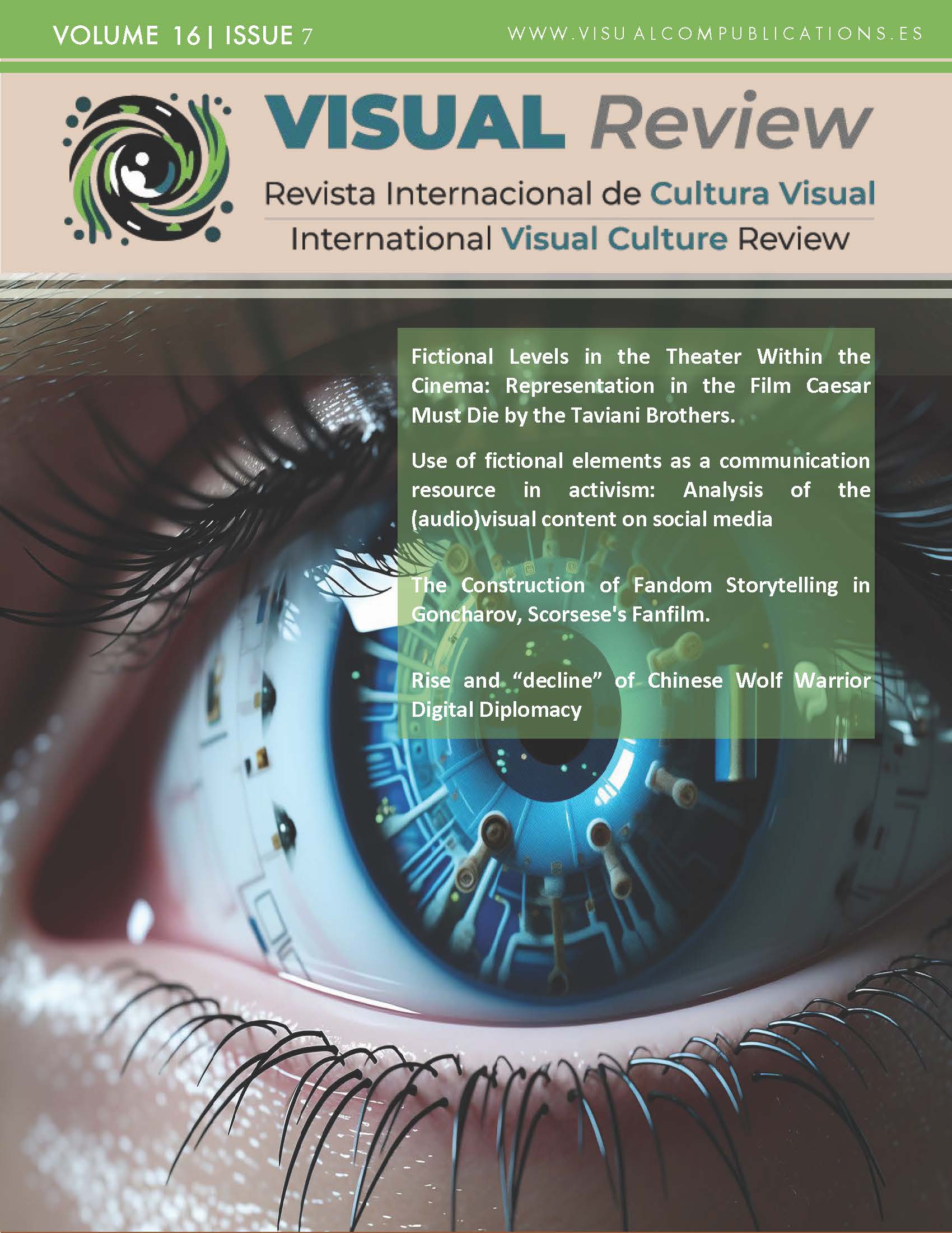 					View Vol. 16 No. 7 (2024): Special Issue: Hybridizations and Transmediality between Fictional and Documentary Genres: Images and Critique of Post-Truth
				